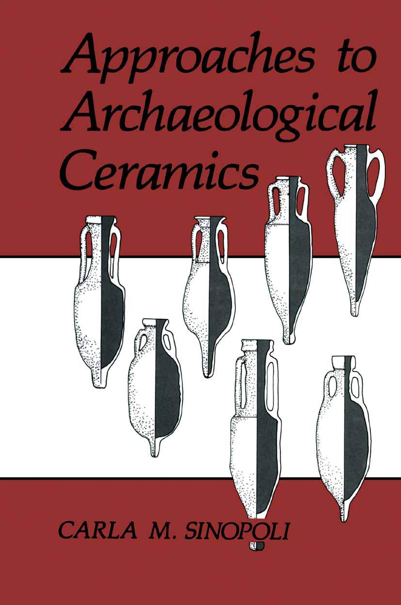 Approaches To Archaeological Ceramics