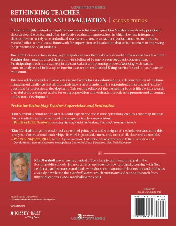 Rethinking Teacher Supervision and Evaluation: How to Work Smart, Build Collaboration, and Close the Achievement Gap,Used