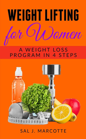 Weight Lifting for Women: A Weight Loss Program in 4 Steps,Used