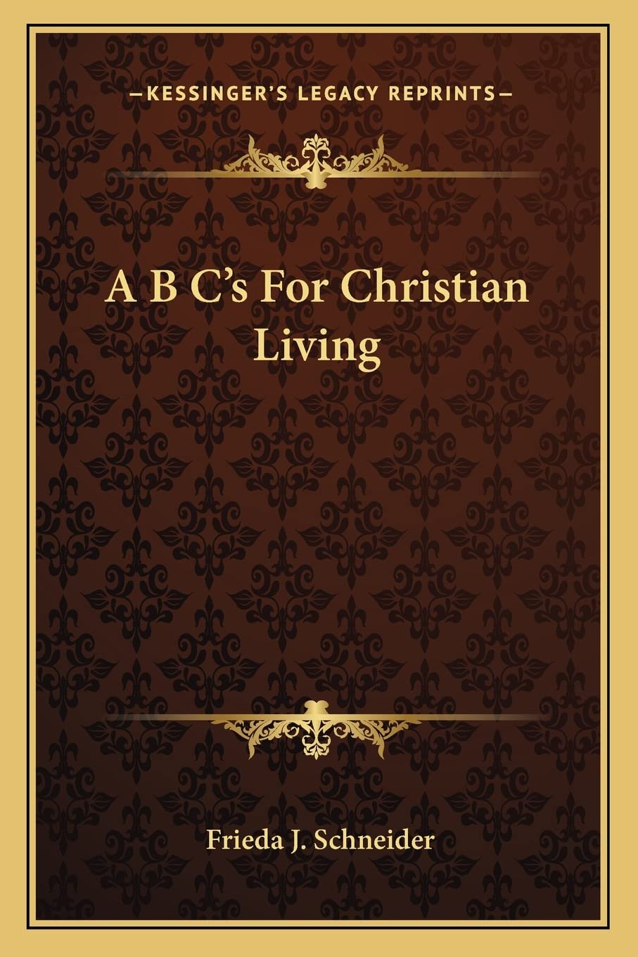 A B C's For Christian Living,New