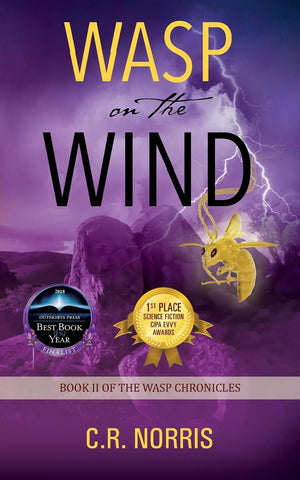 Wasp on the Wind: Book II of the Wasp Chronicles,Used