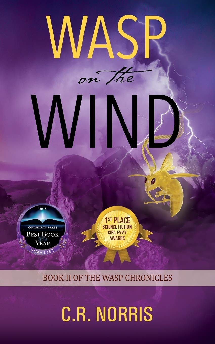 Wasp on the Wind: Book II of the Wasp Chronicles,Used
