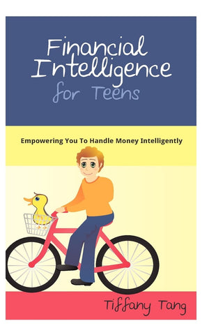 Financial Intelligence For Teens: Empowering You To Handle Money Intelligently,Used