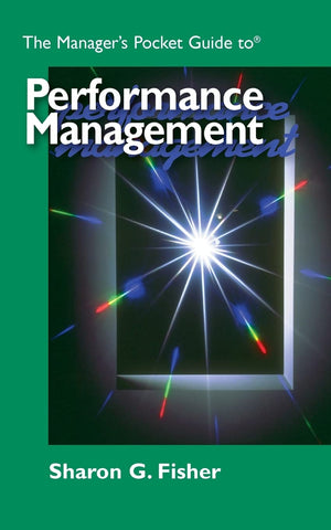 The Manager'S Pocket Guide To Performance Management (Manager'S Pocket Guide Series),Used
