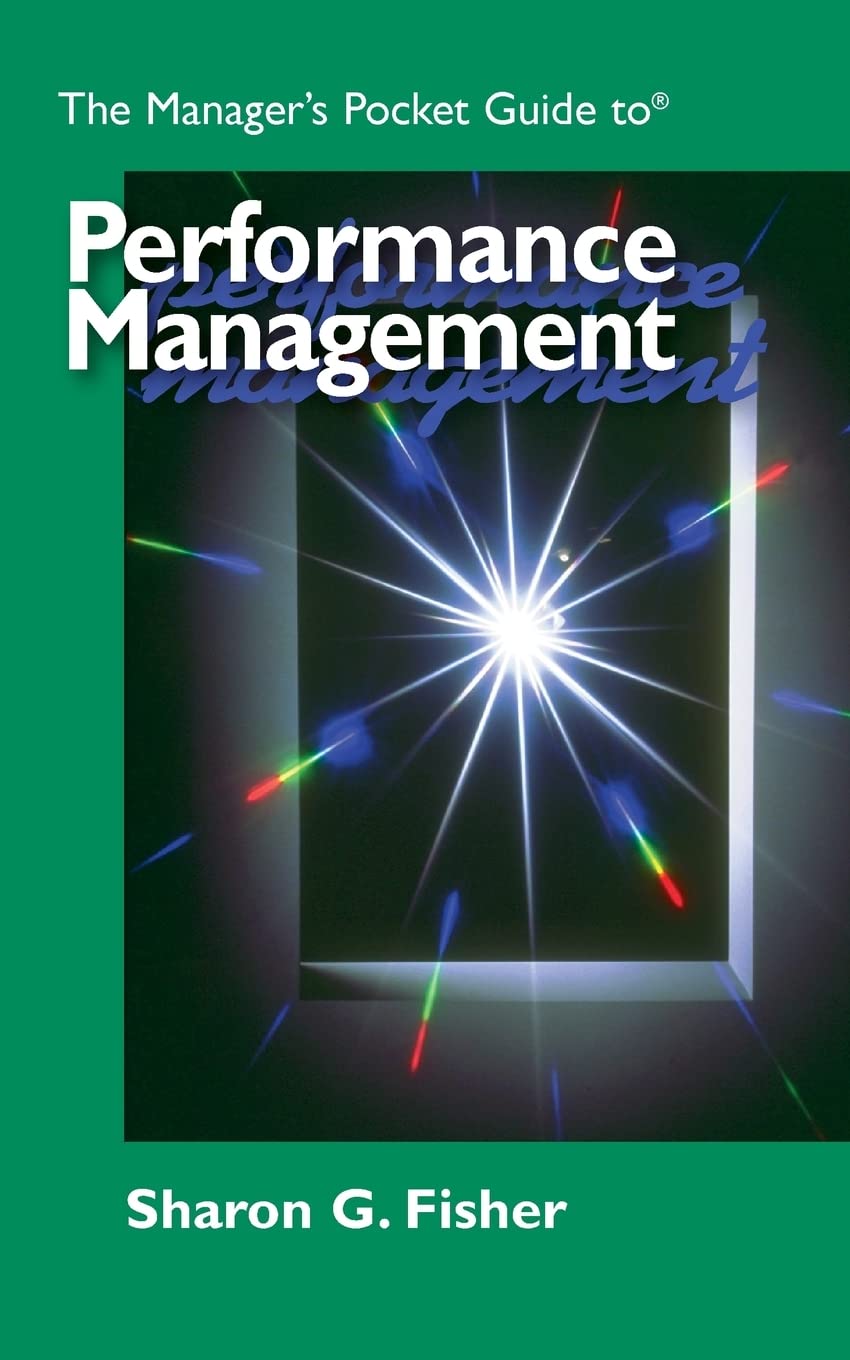 The Manager'S Pocket Guide To Performance Management (Manager'S Pocket Guide Series),Used