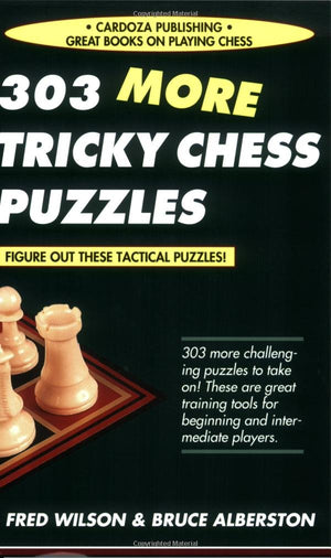303 More Tricky Chess Puzzles,Used