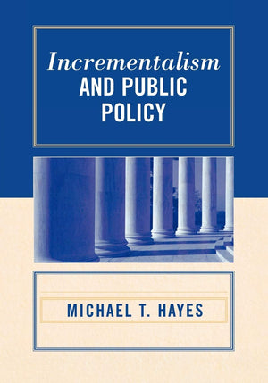 Incrementalism and Public Policy,Used