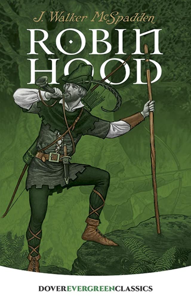 Robin Hood (Dover Children's Evergreen Classics),Used