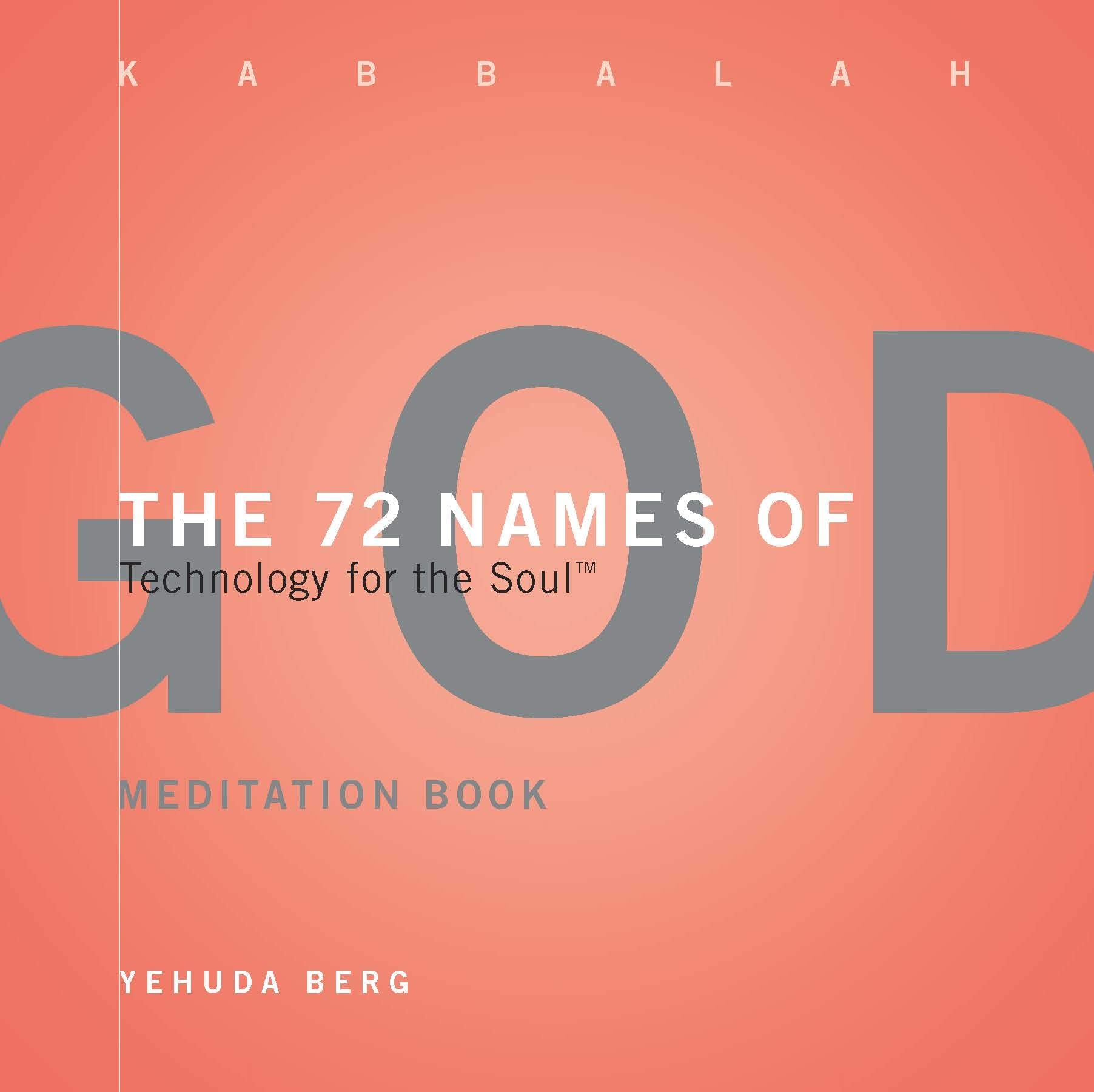 The 72 Names of God Meditation Book: Technology for the Soul,Used