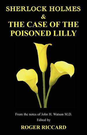 Sherlock Holmes And The Case Of The Poisoned Lilly,Used