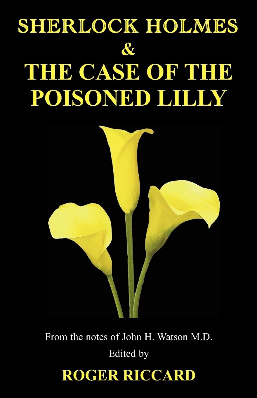 Sherlock Holmes And The Case Of The Poisoned Lilly,Used