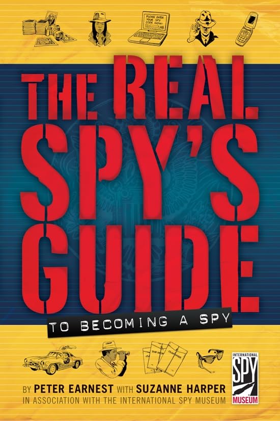 The Real Spy's Guide to Becoming a Spy,Used