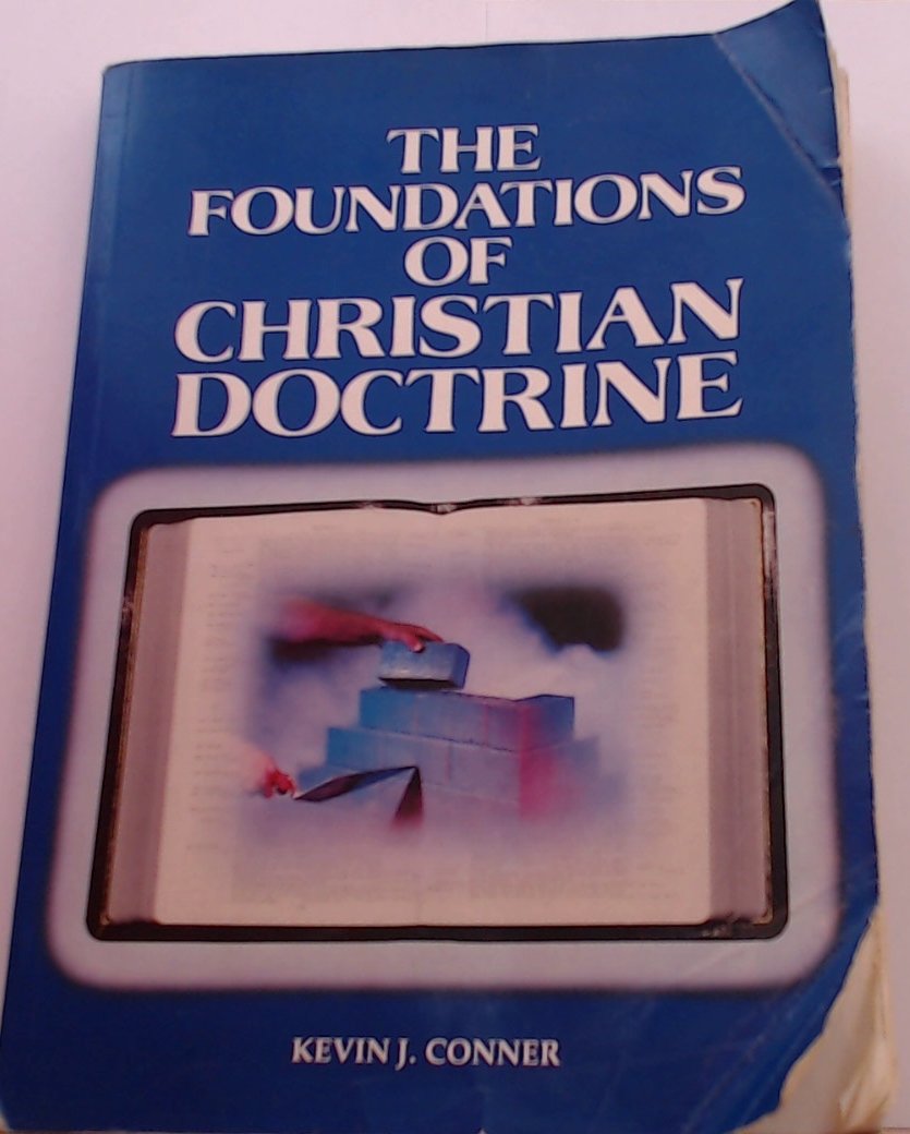 The Foundations of Christian Doctrine: A Practical Guide to Christian Belief,Used