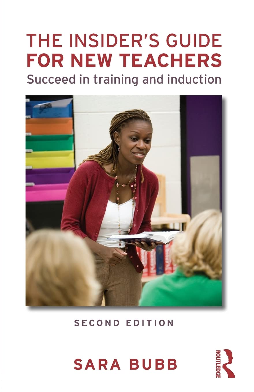 The Insider'S Guide For New Teachers