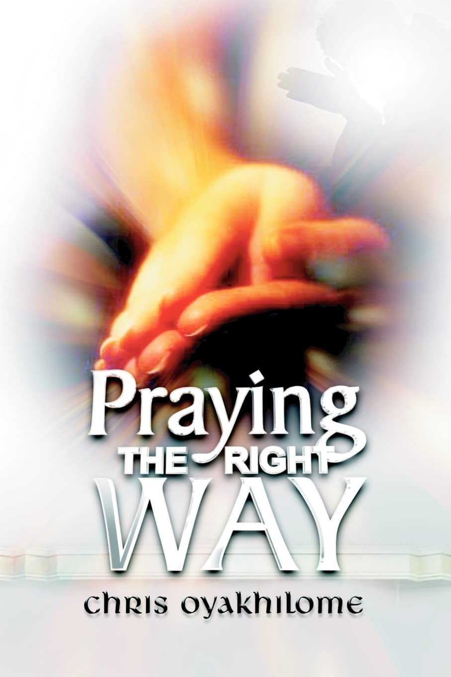 Praying the Right Way,Used