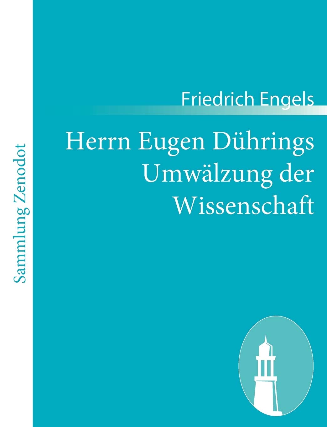 Herrn Eugen Dhrings Umwlzung der Wissenschaft (German Edition),Used