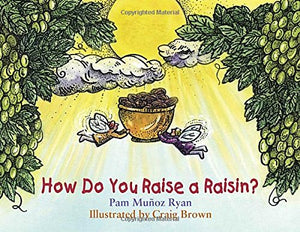 How Do You Raise a Raisin?,Used