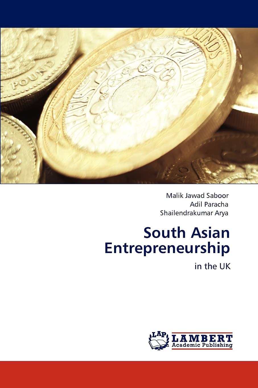 South Asian Entrepreneurship: in the UK,Used