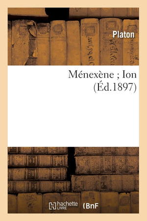 Mnexne Ion (D.1897) (Philosophie) (French Edition),New