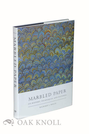 Marbled Paper: Its History, Techniques, and Patterns,New