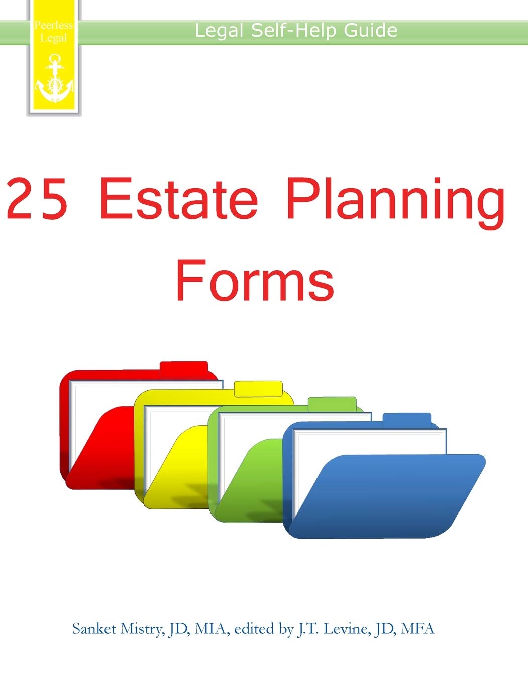 25 Estate Planning Forms: Legal SelfHelp Guide,Used