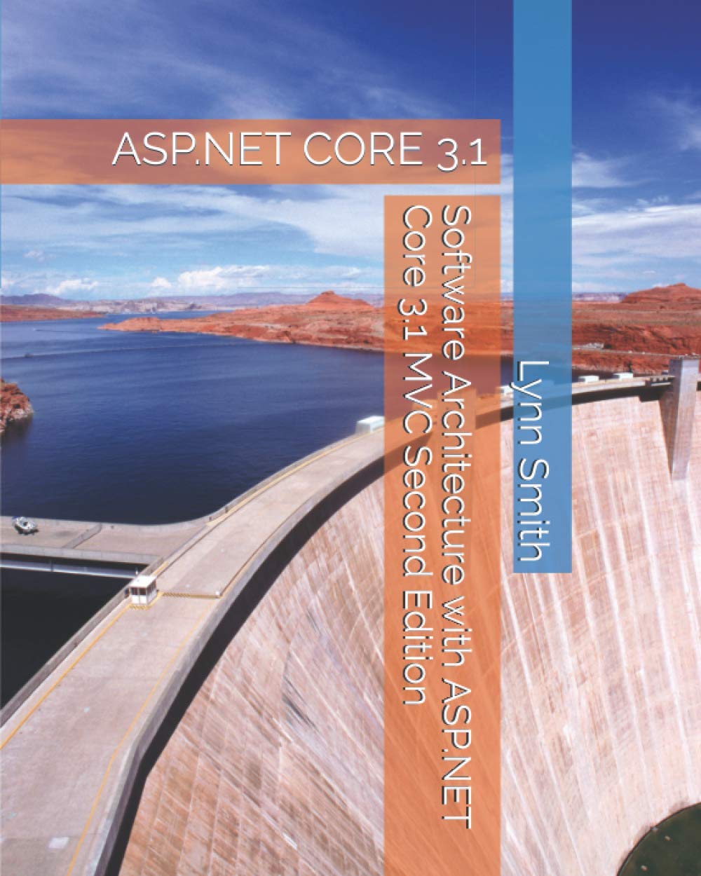 Software Architecture with ASP.NET Core 3.1 MVC Second Edition,Used
