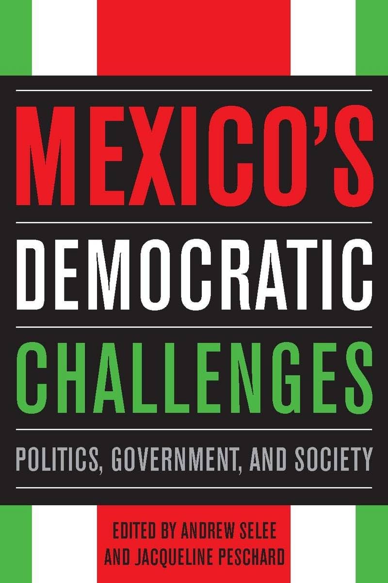 Mexico'S Democratic Challenges: Politics, Government, And Society,Used