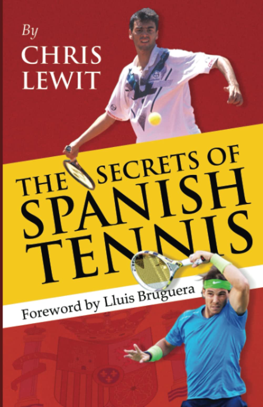 The Secrets of Spanish Tennis,Used