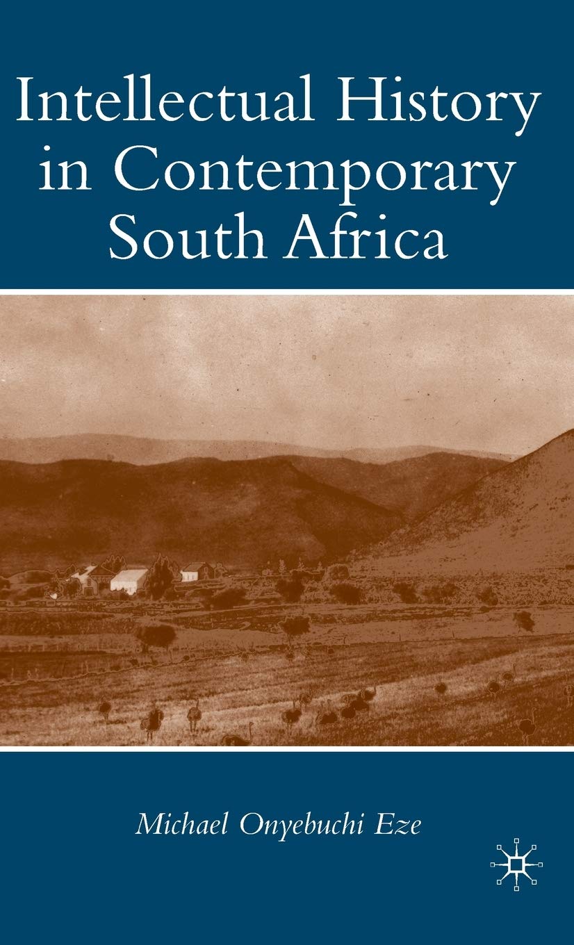Intellectual History in Contemporary South Africa,Used