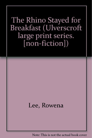 The Rhino Stayed For Breakfast (U),Used