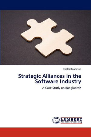 Strategic Alliances in the Software Industry: A Case Study on Bangladesh,Used