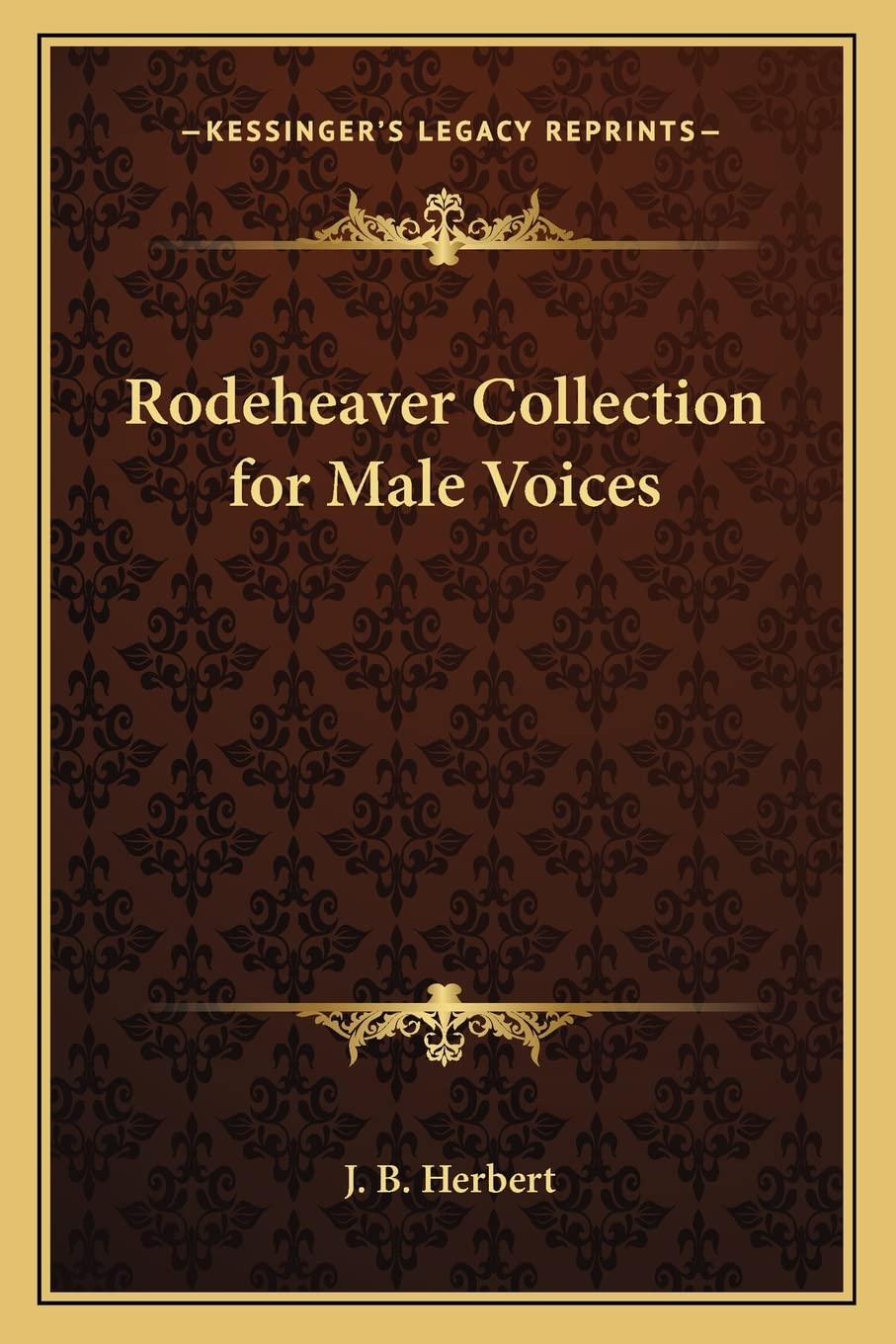 Rodeheaver Collection for Male Voices,New