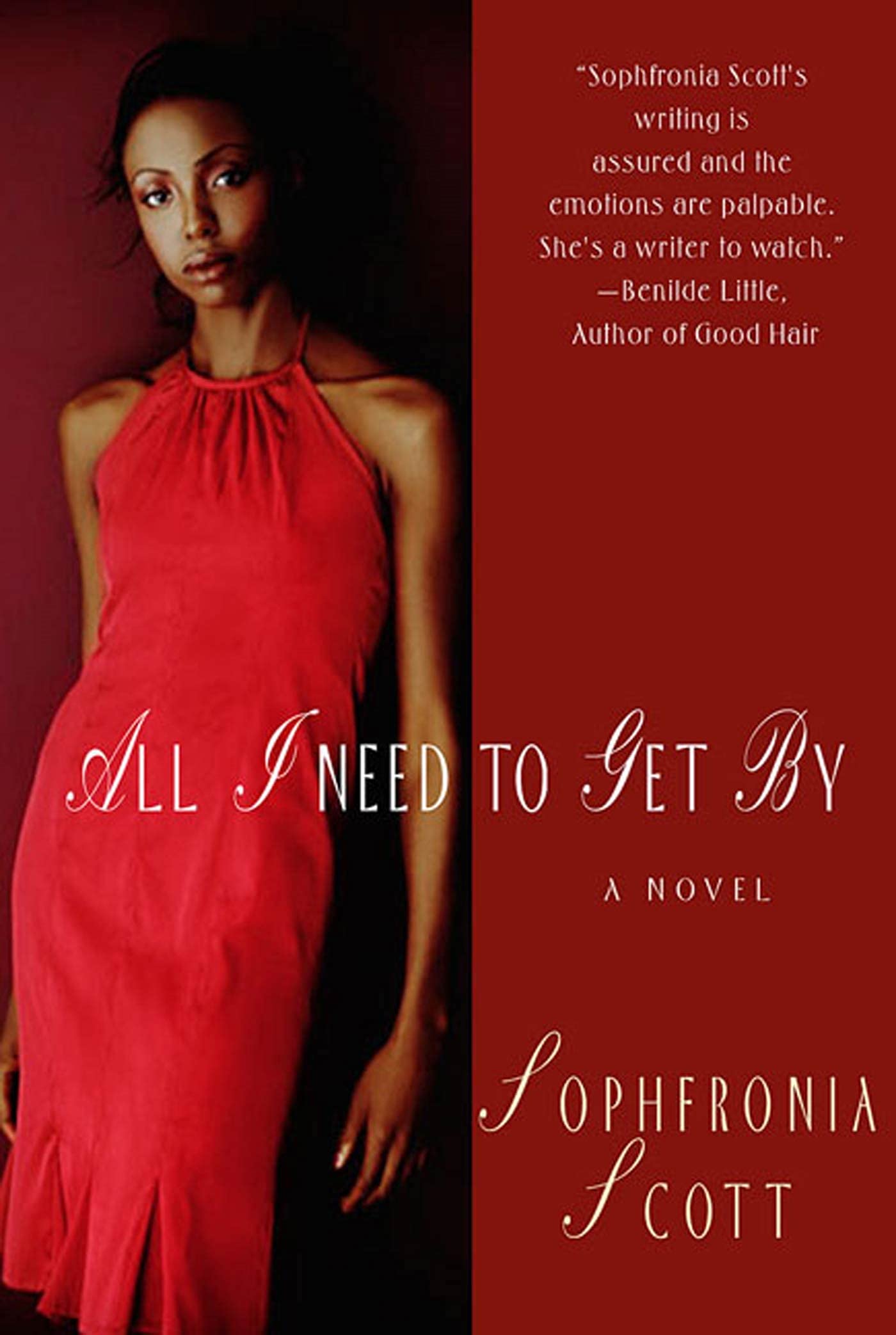 All I Need To Get By: A Novel