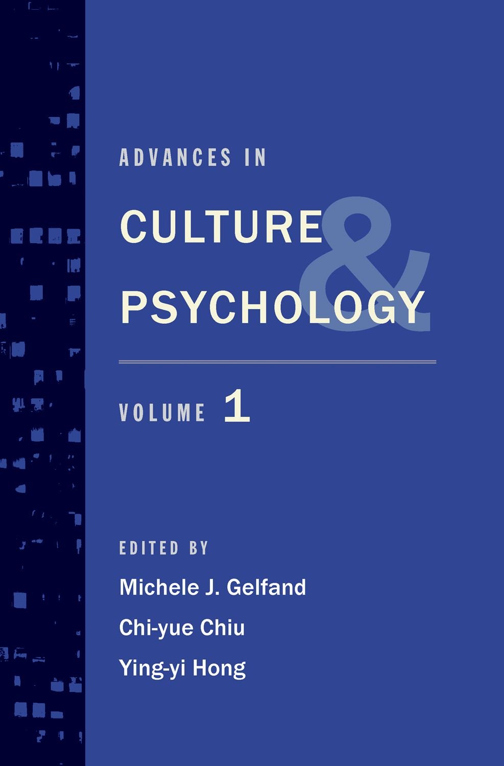 Advances in Culture and Psychology: Volume 1,Used