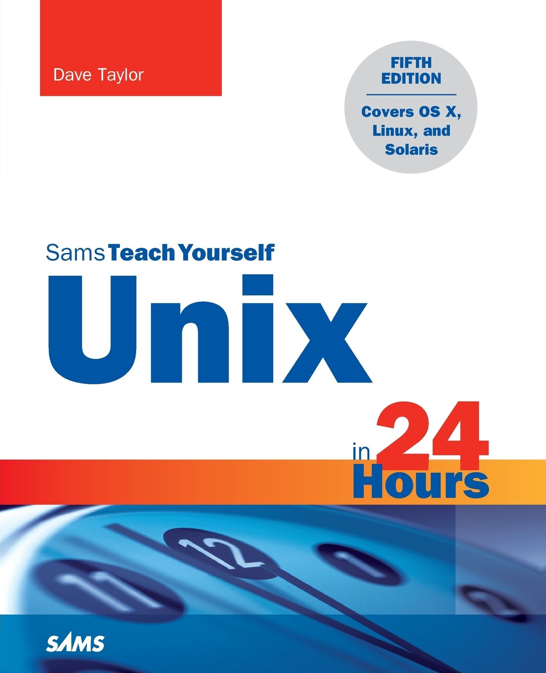 Unix in 24 Hours, Sams Teach Yourself: Covers OS X, Linux, and Solaris,Used