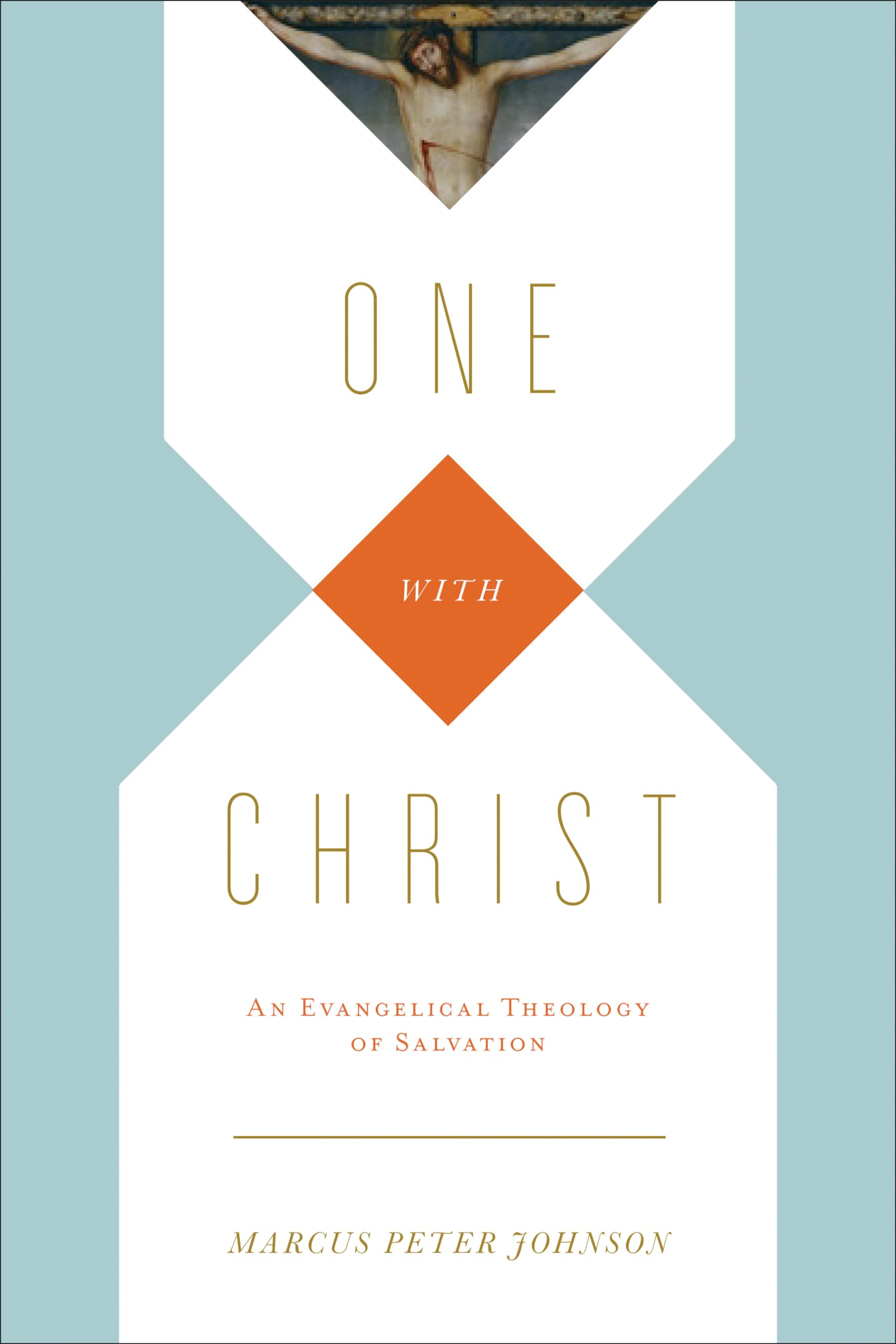 One with Christ: An Evangelical Theology of Salvation,Used