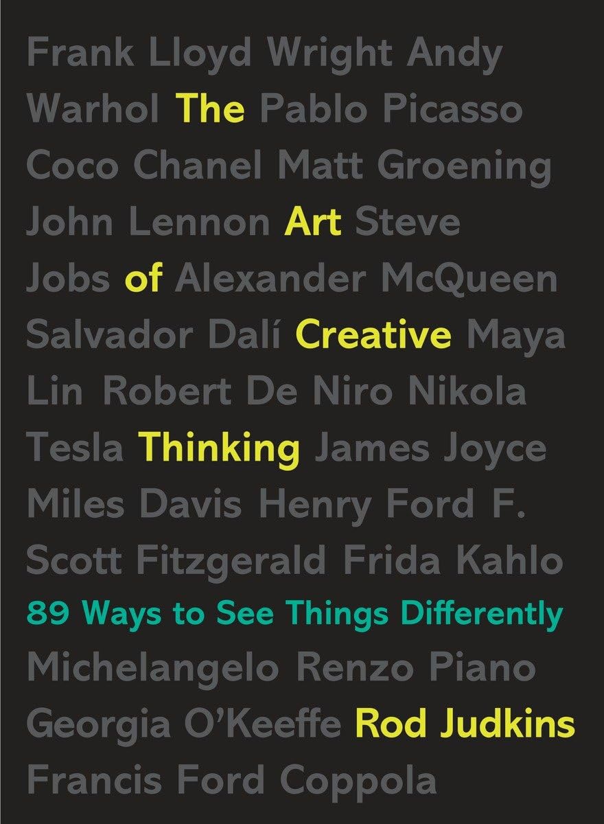 The Art of Creative Thinking: 89 Ways to See Things Differently,New