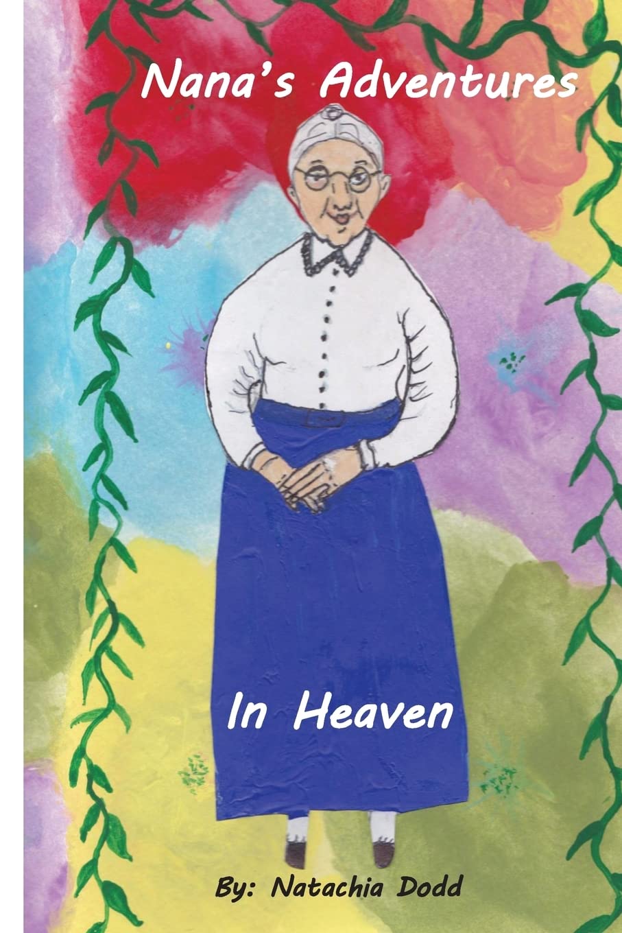Nana'S Adventures In Heaven,Used