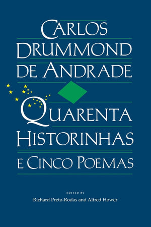 Quarenta Historinhas E Cinco Poemas (Portuguese And English Edition),New