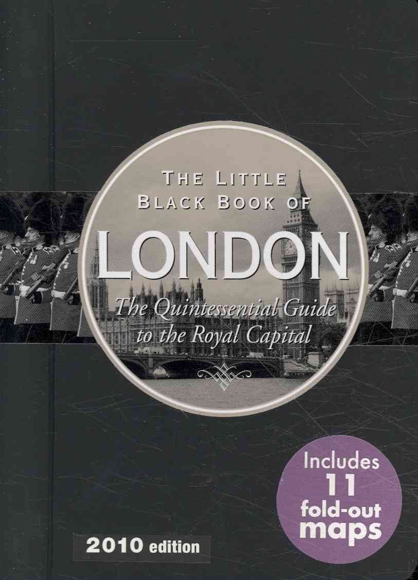 Little Black Book Of London 2010 (2Nd Edition, Travel Guide)