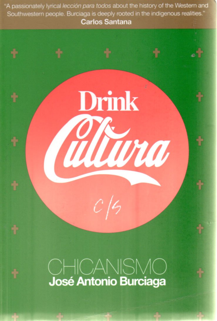 Drink Cultura: Chicanismo,Used