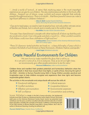 Honoring The Light Of The Child: Activities To Nurture Peaceful Living Skills In Young Children,Used