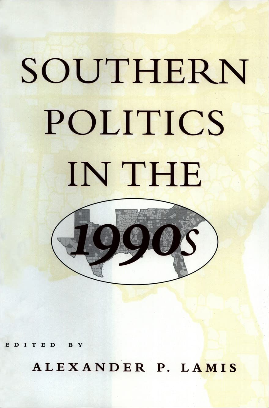 Southern Politics In The 1990S,Used