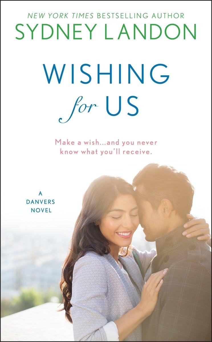 Wishing For Us (A Danvers Novel),Used