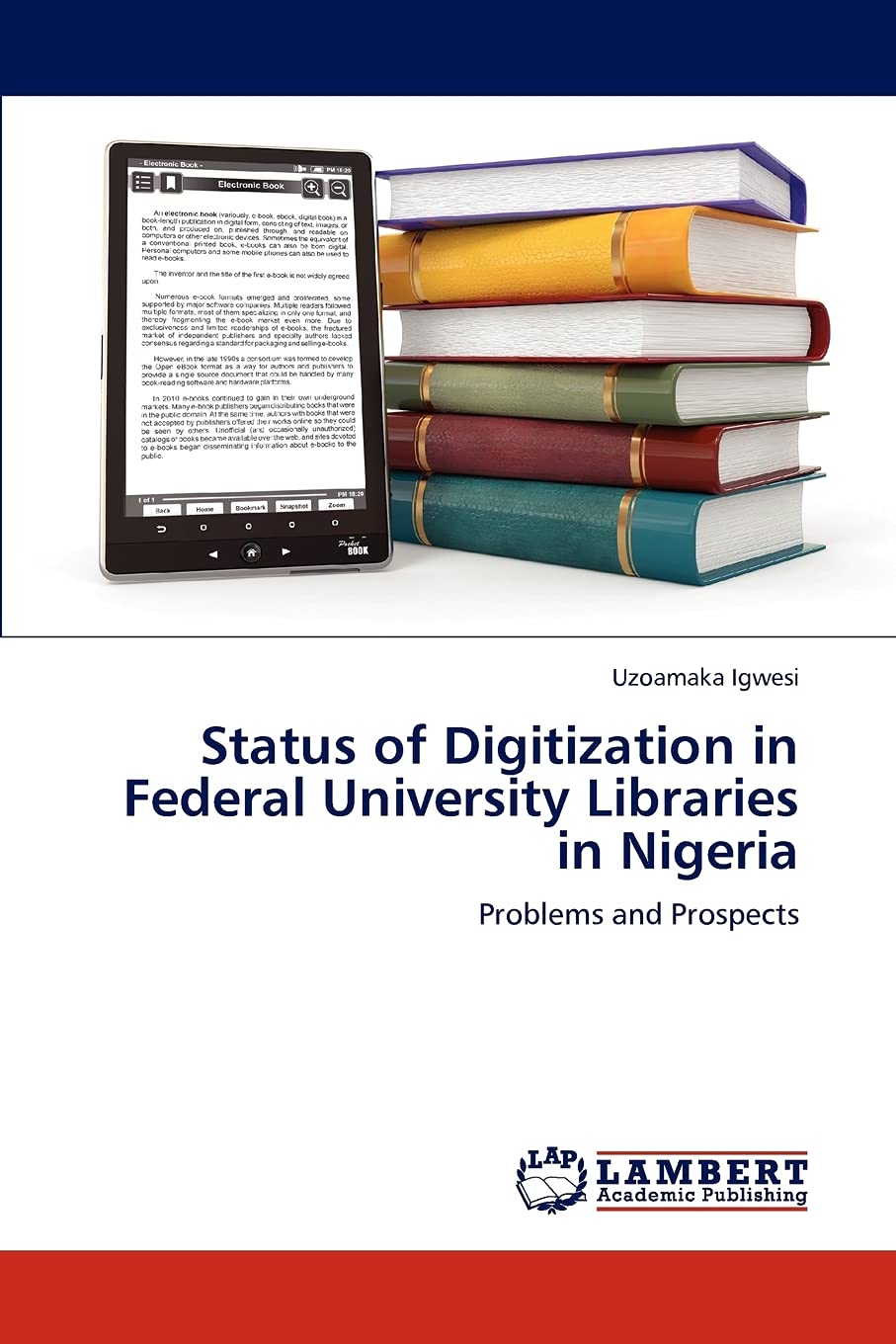Status of Digitization in Federal University Libraries in Nigeria: Problems and Prospects,Used