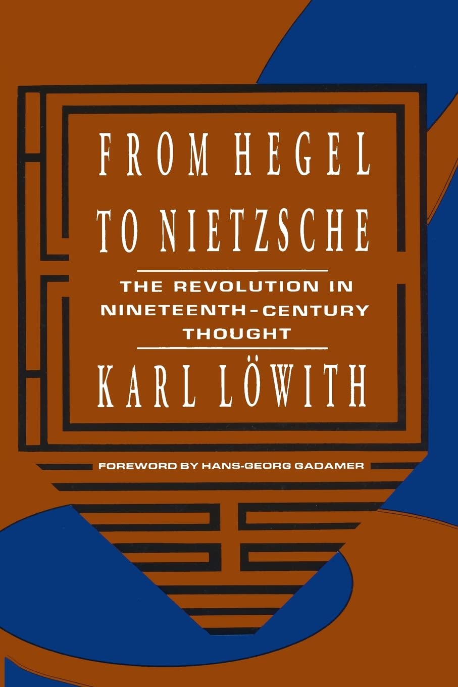 From Hegel To Nietzsche