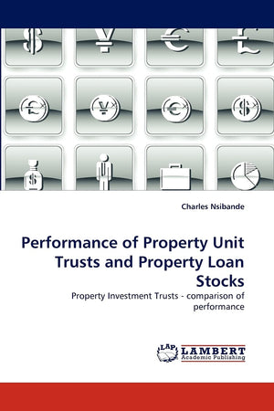 Performance of Property Unit Trusts and Property Loan Stocks: Property Investment Trusts  comparison of performance,Used