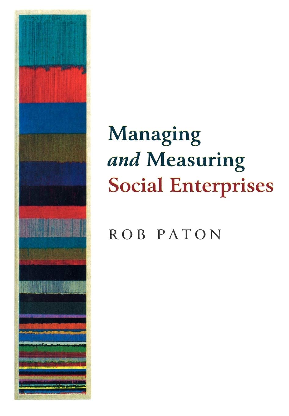 Managing and Measuring Social Enterprises,Used