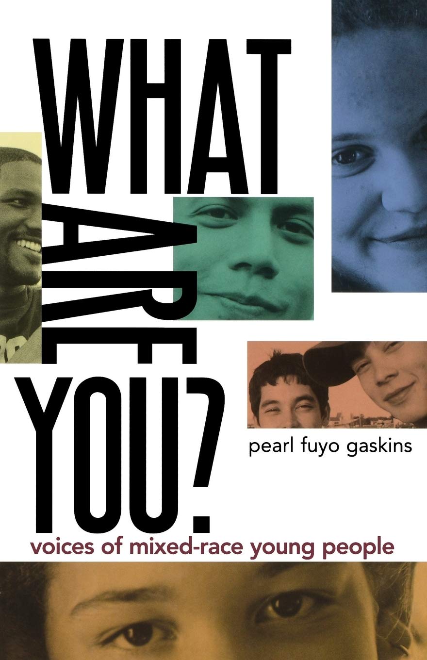 What Are You?: Voices Of Mixedrace Young People,Used