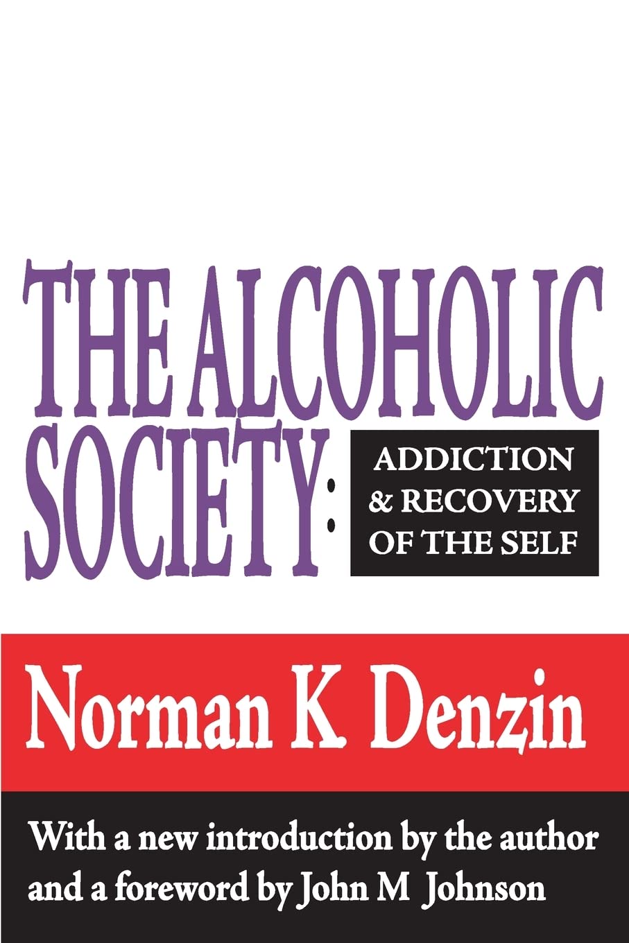 The Alcoholic Society,Used